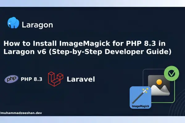 How to Install ImageMagick for PHP 8.3 in Laragon v6 (Step-by-Step Guide for Laravel Developers)